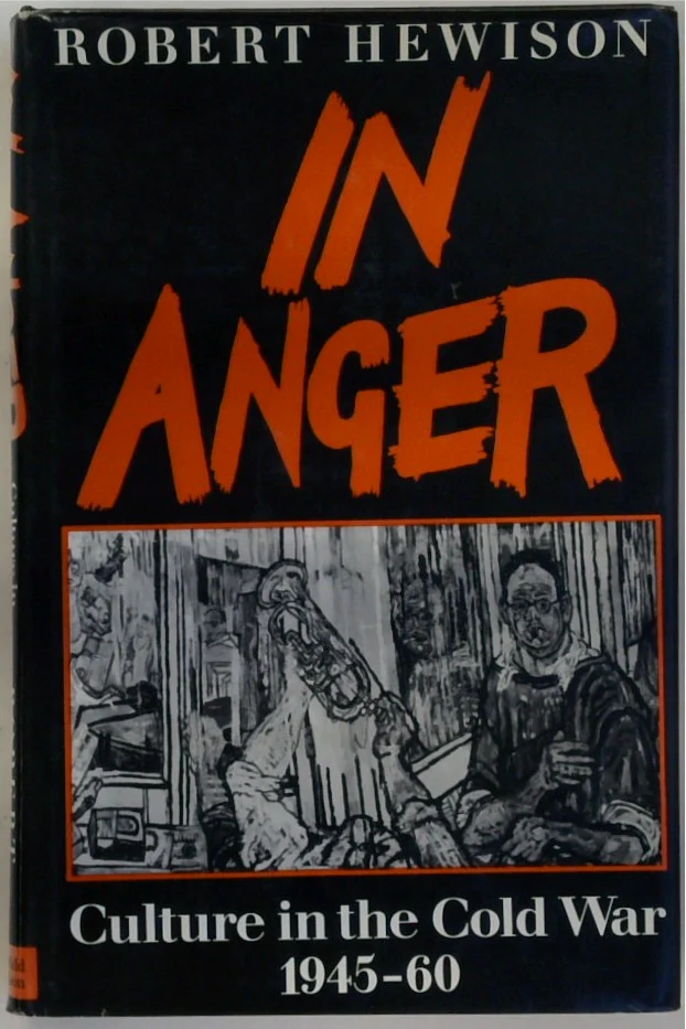 In Anger: Culture in the Cold War, 1945-60