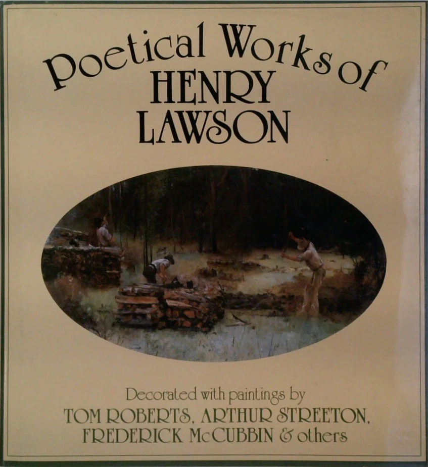 Poetical Works Of Henry Lawson