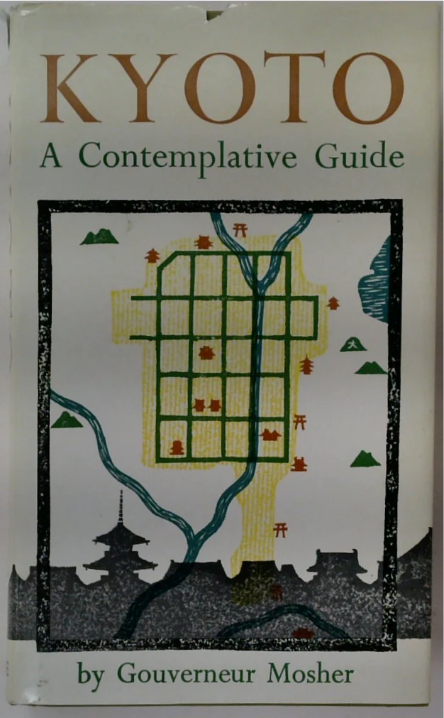 Kyoto: A Contemplative Guide