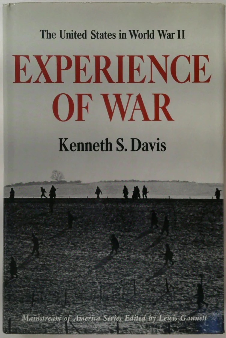 Experience of War: The United States in World War II