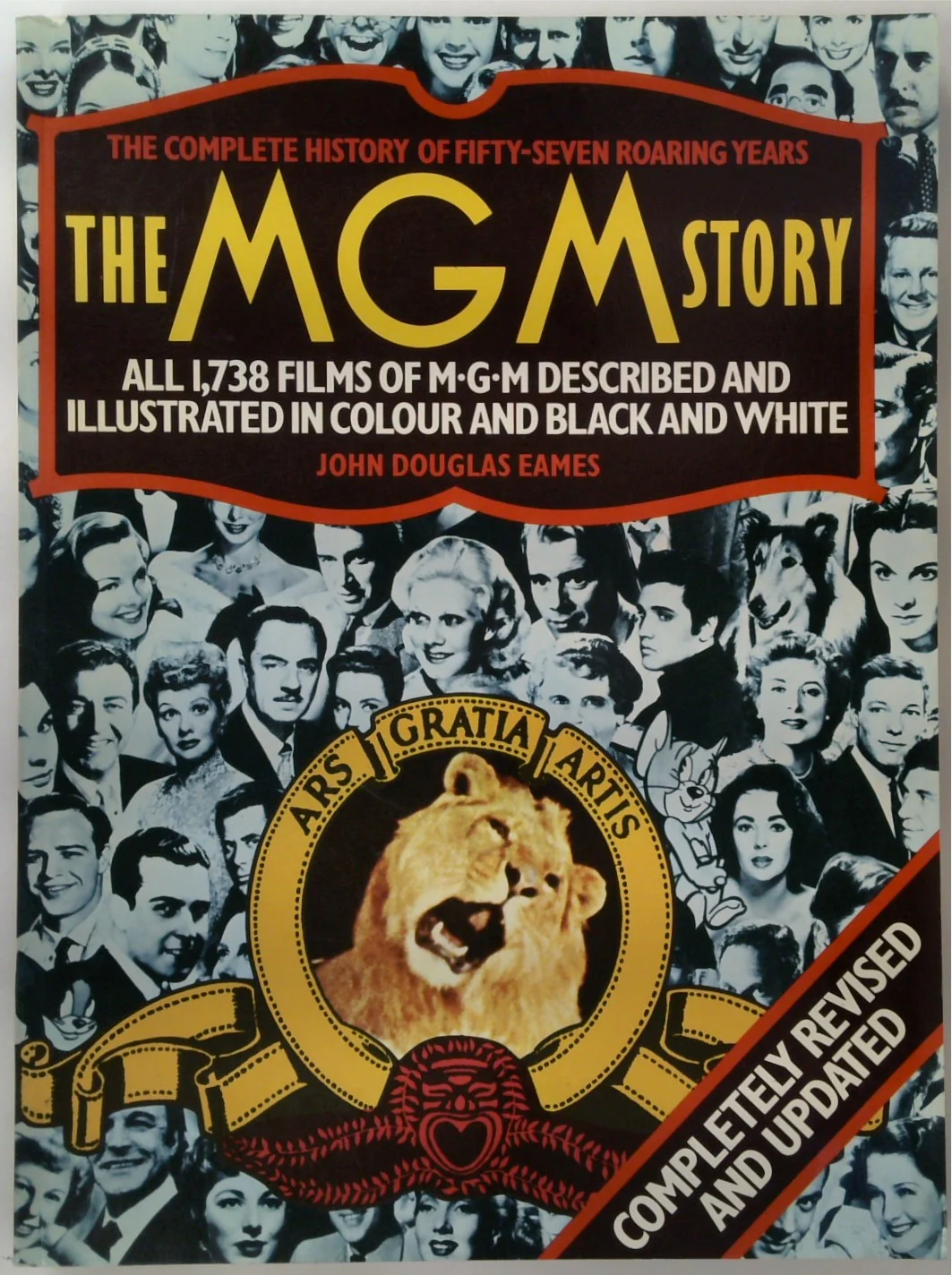 The MGM Story - The Complete History of Fifty-Four Roaring Years