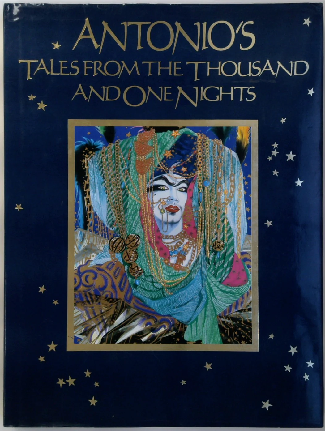 Antonio's Tales from the Thousand and One Nights
