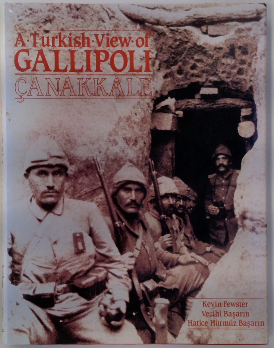 A Turkish View of Gallipoli (SIGNED)
