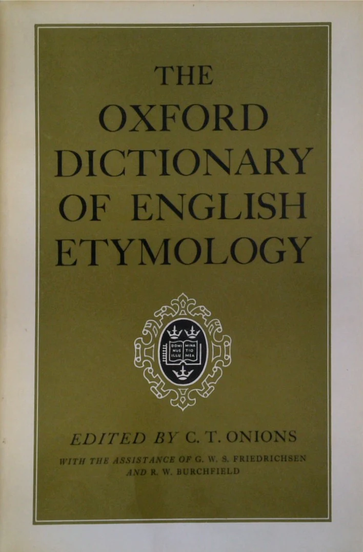 The Oxford Dictionary of English Etymology