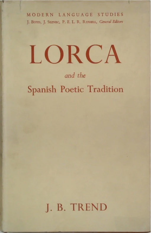 Lorca and the Spanish Poetic Tradition