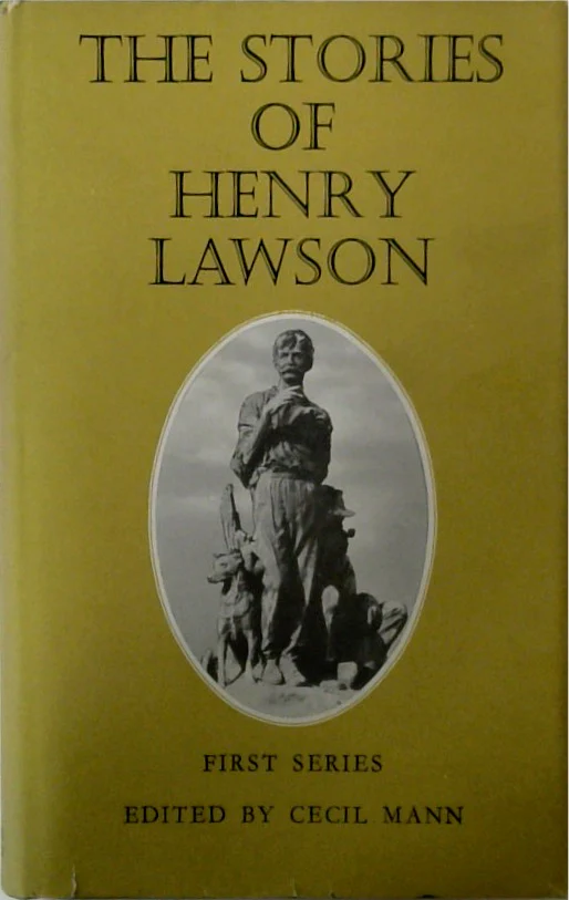 The Stories of Henry Lawson First Series