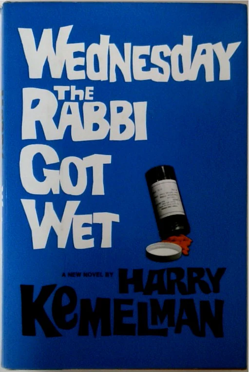 Wednesday the Rabbi Got Wet