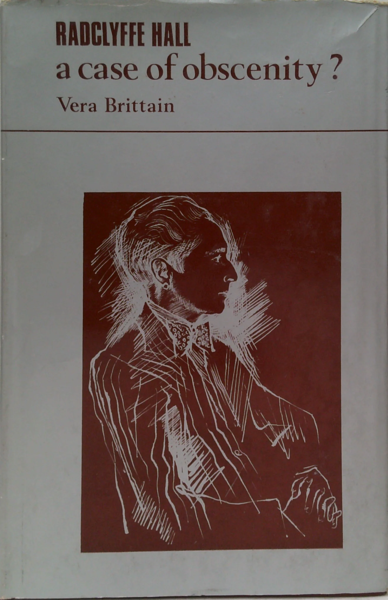Radclyffe Hall: A Case Of Obscenity?