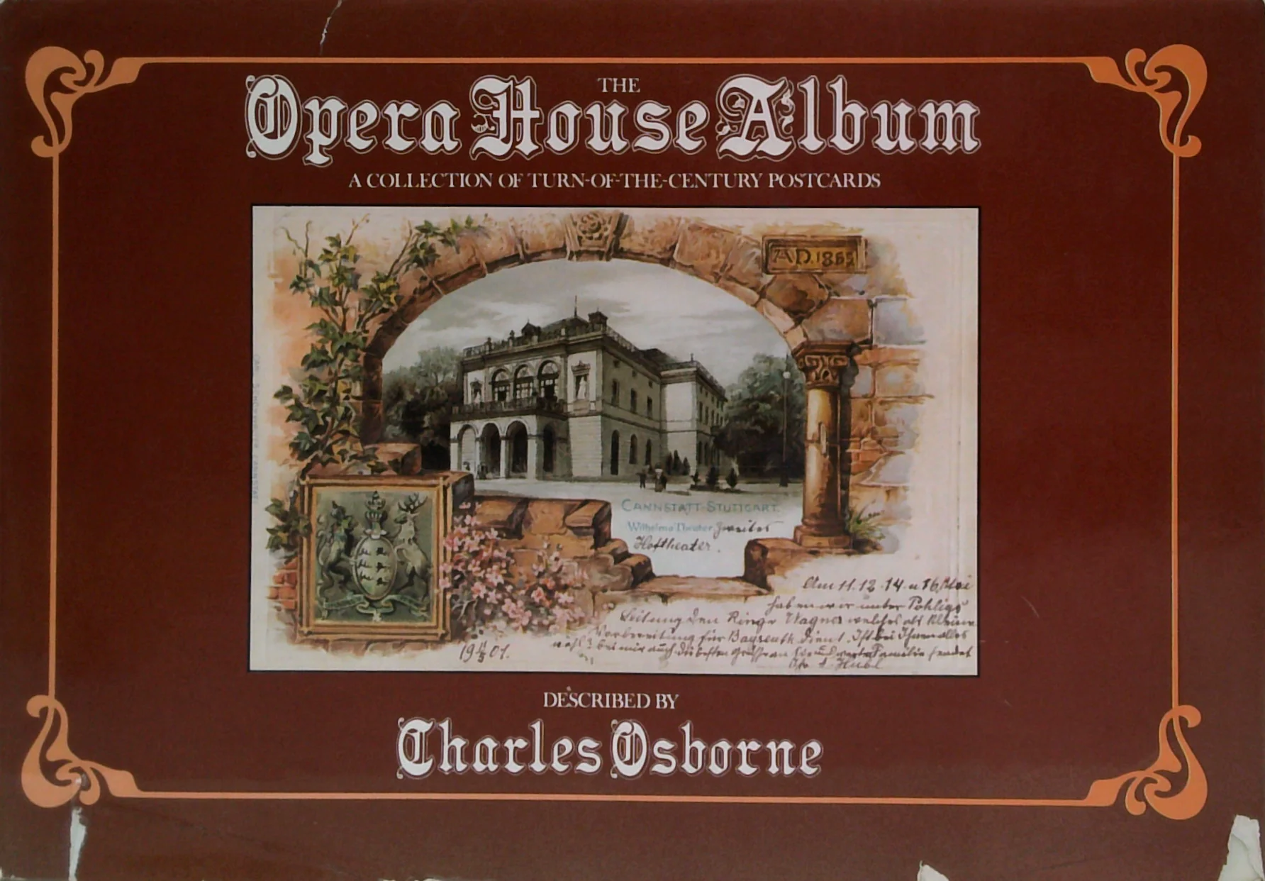 The Opera House Album: A Collection Of Turn Of The Century Postcards