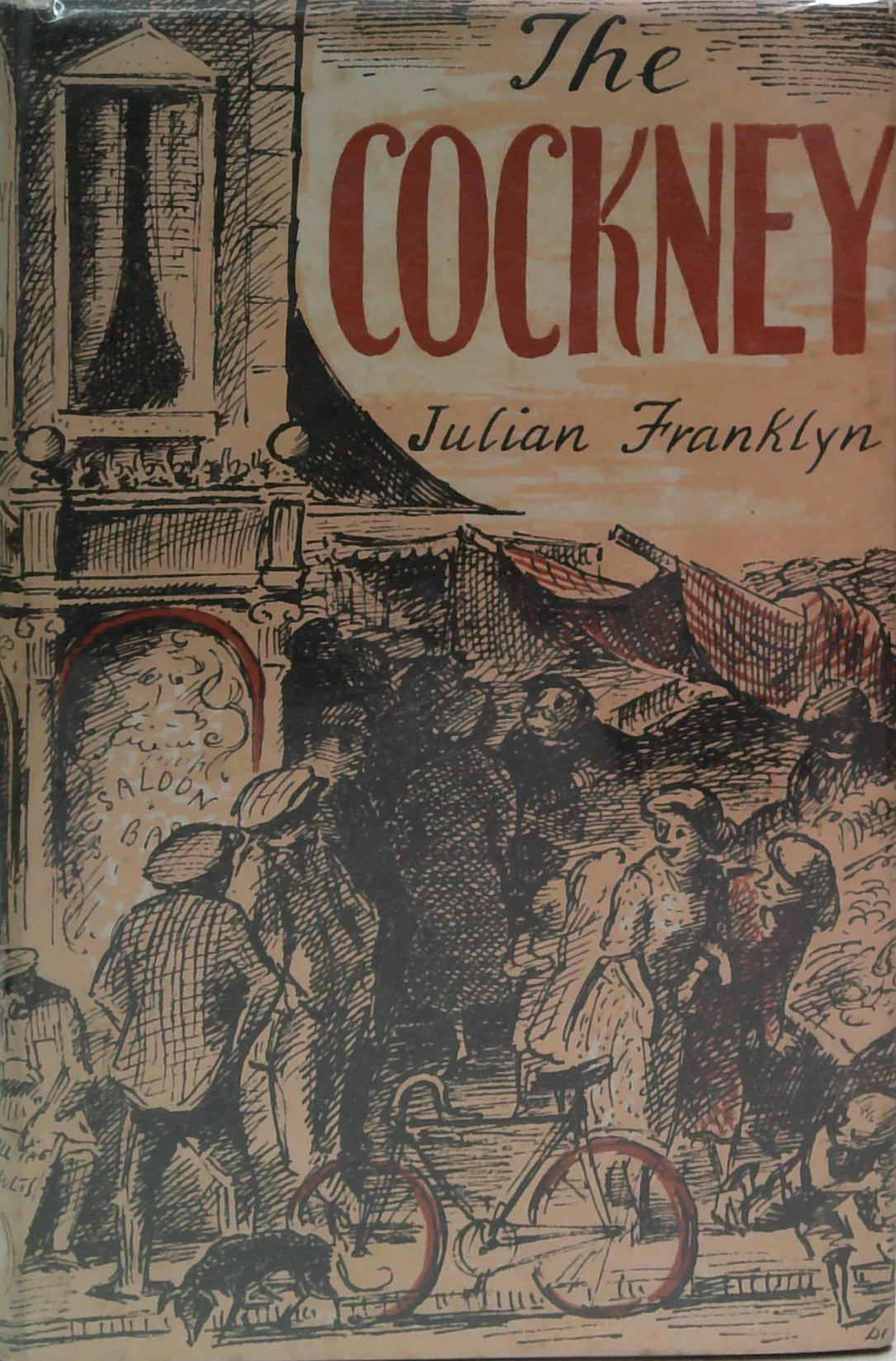 The Cockney: A Survey Of London Life And Language