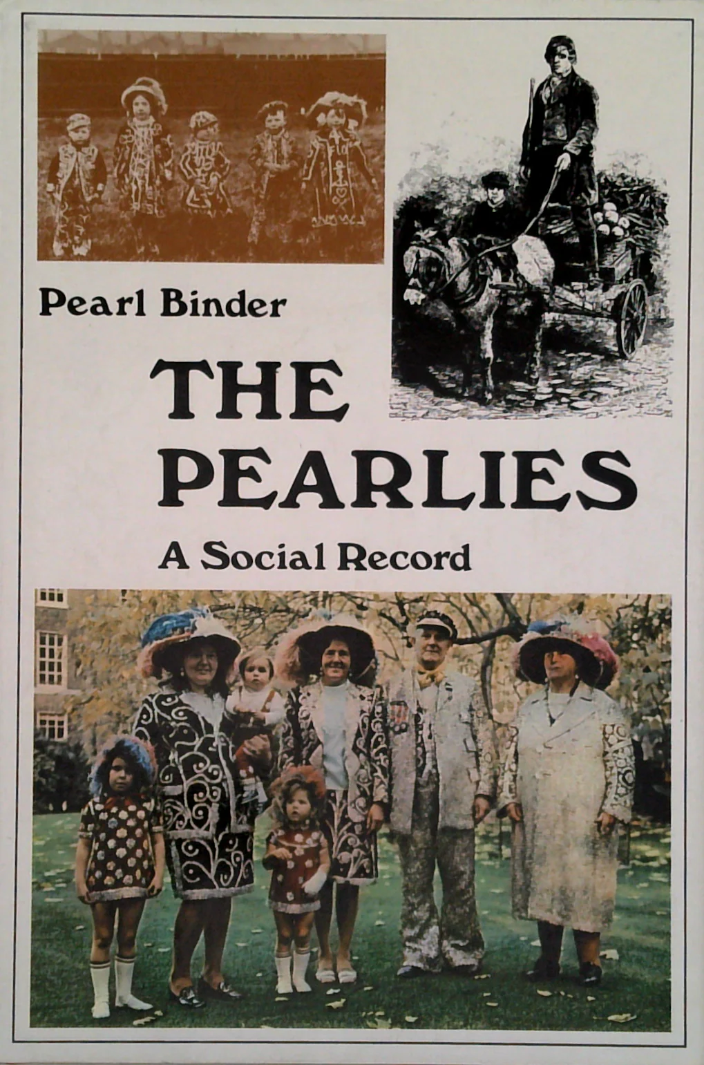 The Pearlies: A Social Record