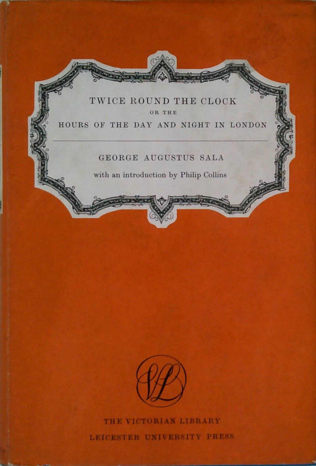 Twice Round The Clock: Or The Hours Of The Day And Night In London