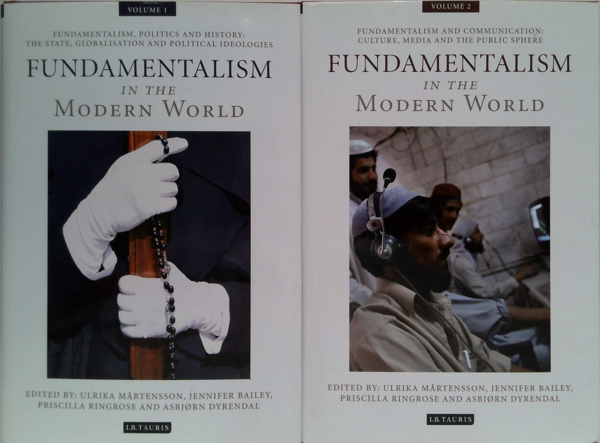 Fundamentalism In The Modern World (Two-Volume Set)