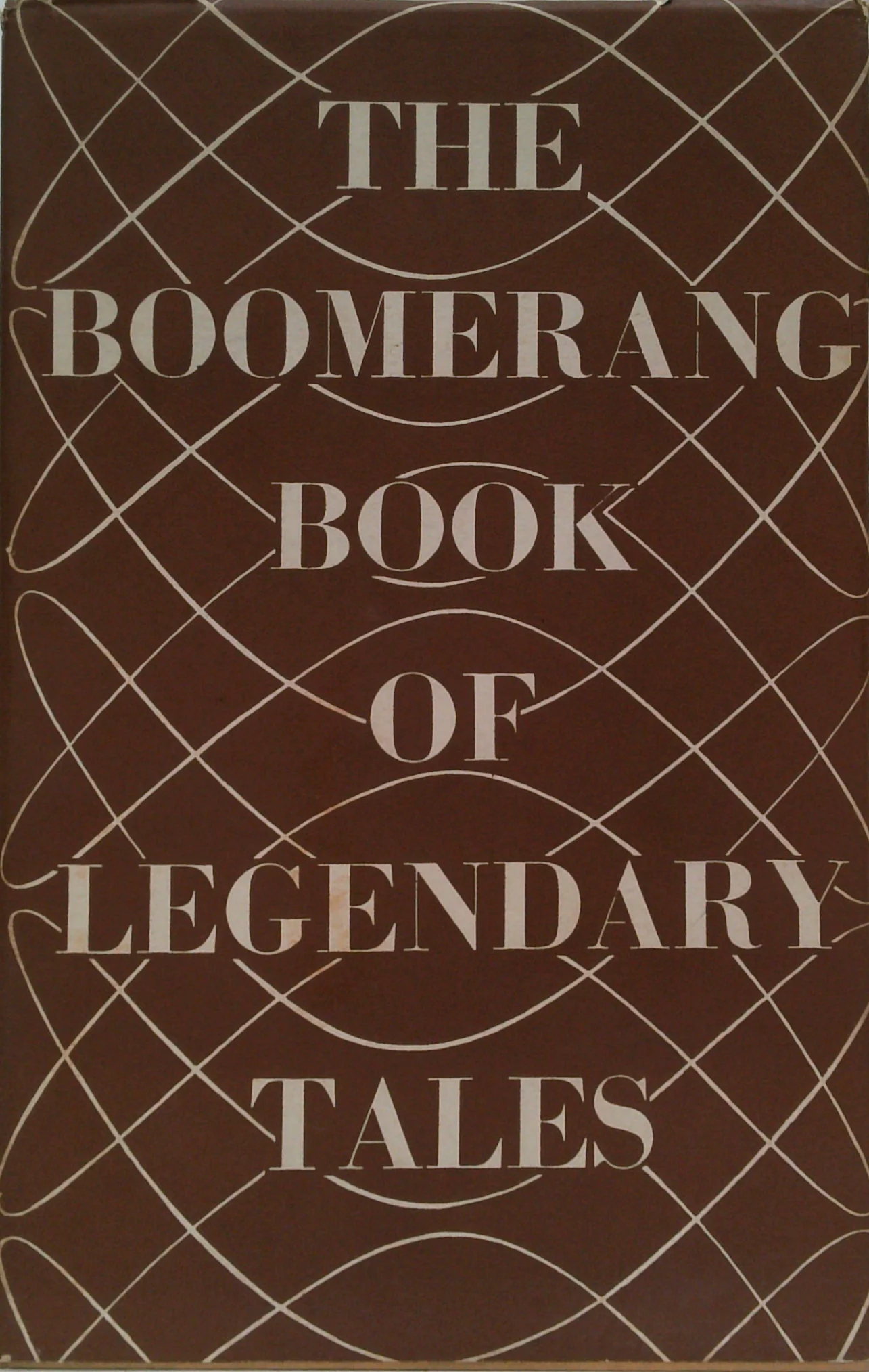 The Boomerang Book Of Legendary Tales
