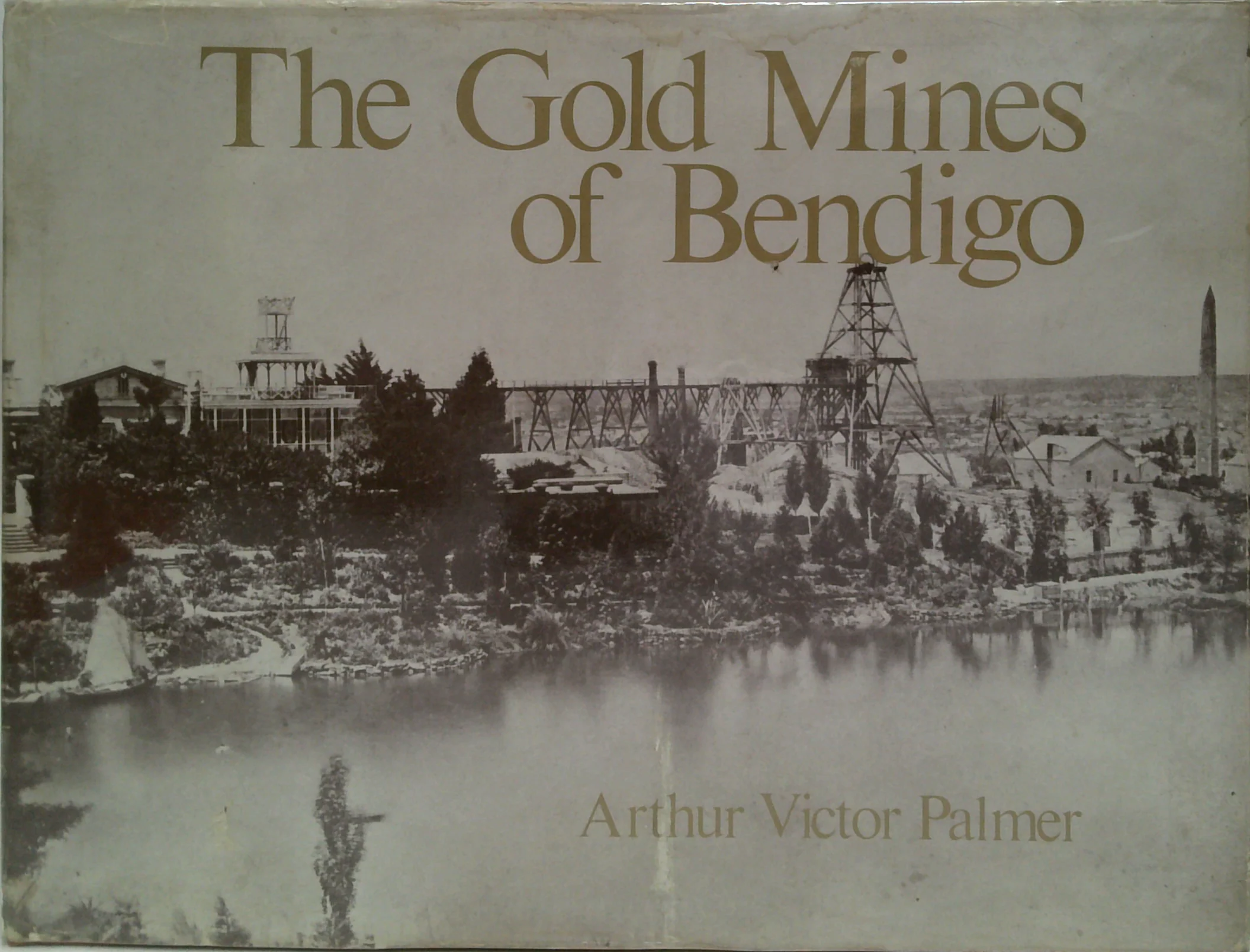 The Gold Mines Of Bendigo