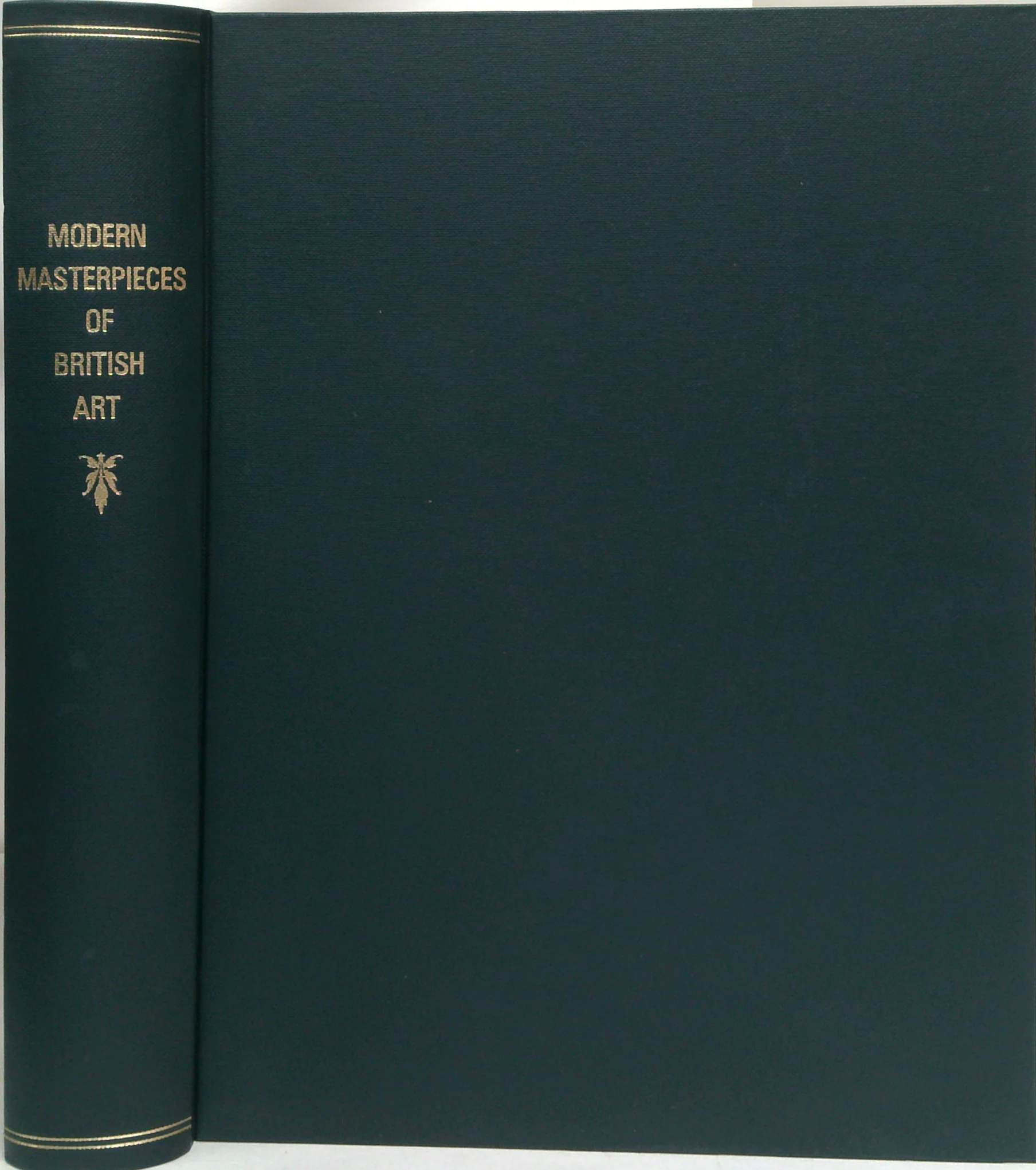 Modern Masterpieces Of British Art: Two Hundred Full Colour Reproductions Of Paintings Selected From Public Galleries In Great Britain And Ireland With Critical Notes And Indexes To Painters & Pictures