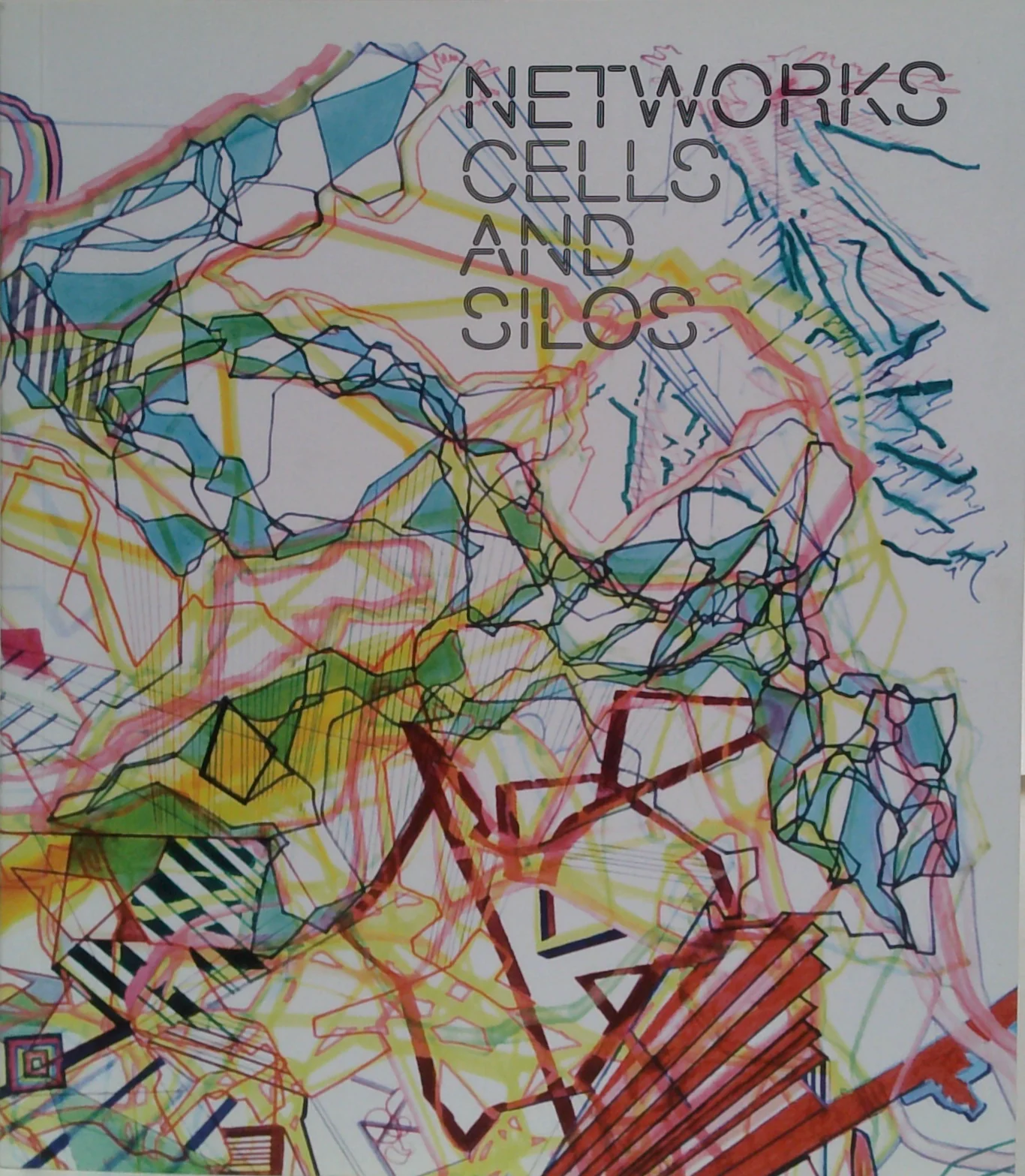 Networks Cells And Silos