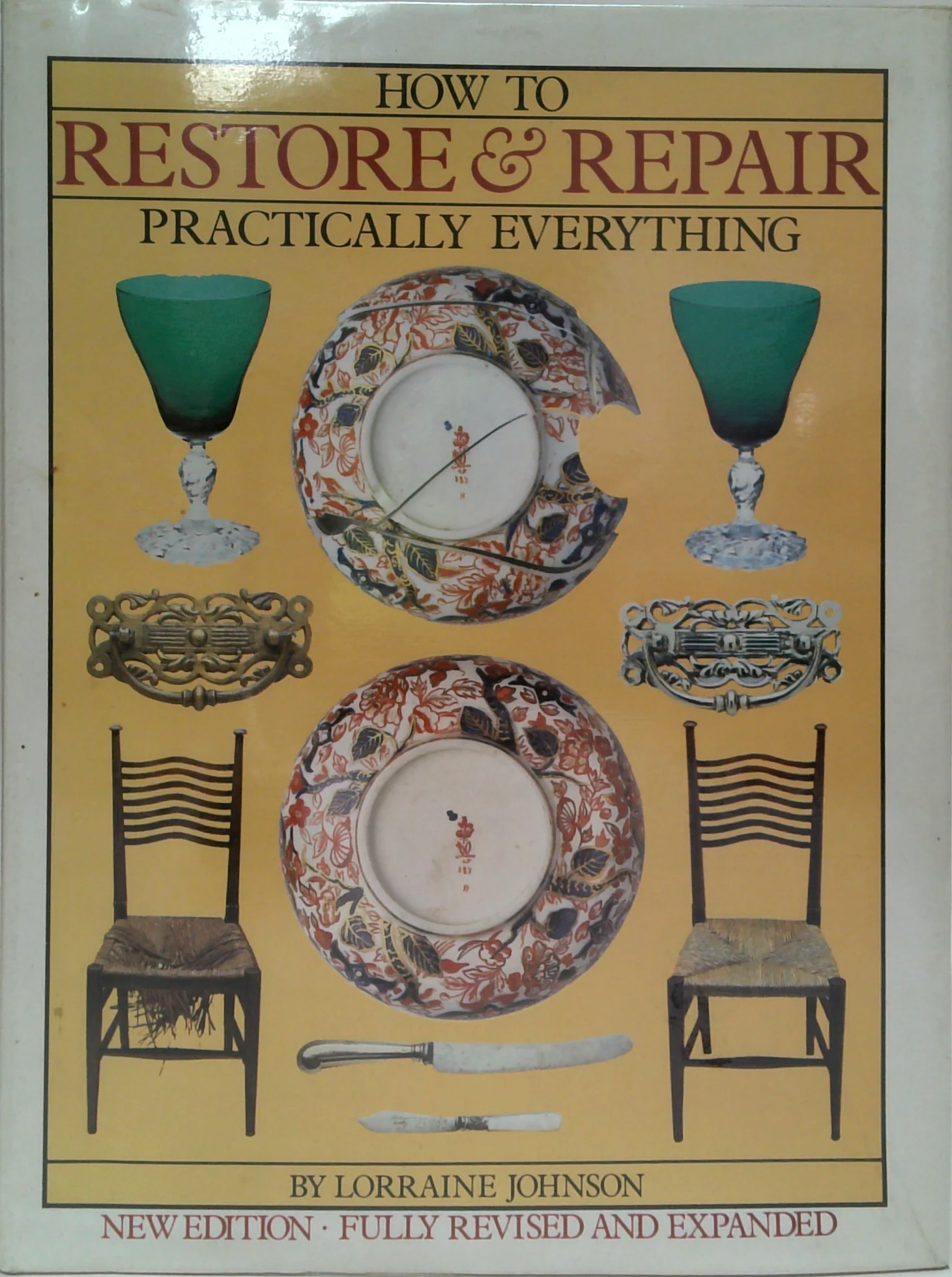 How To Restore & Repair Practically Everything