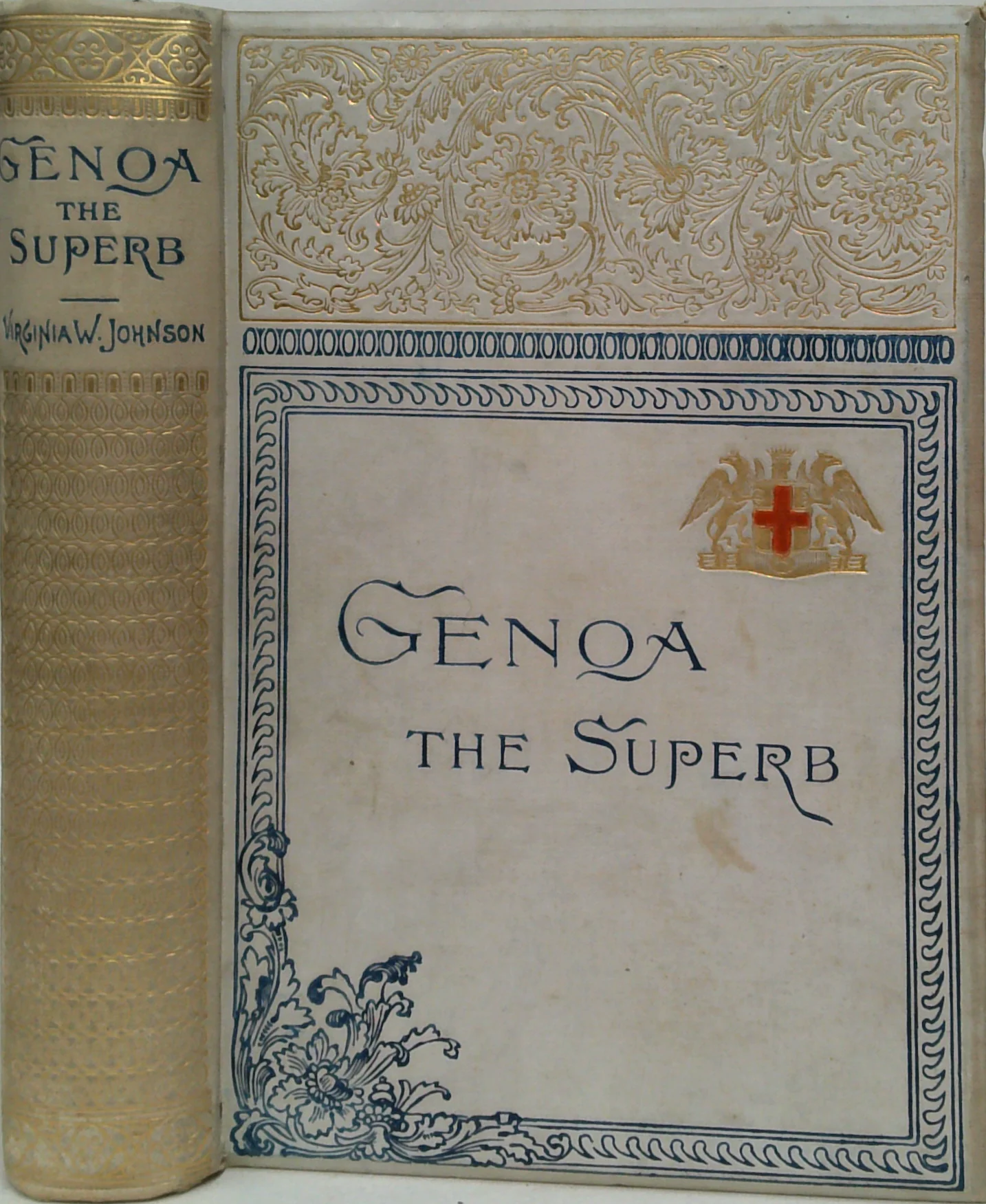 Genoa: The Superb, The City Of Columbus