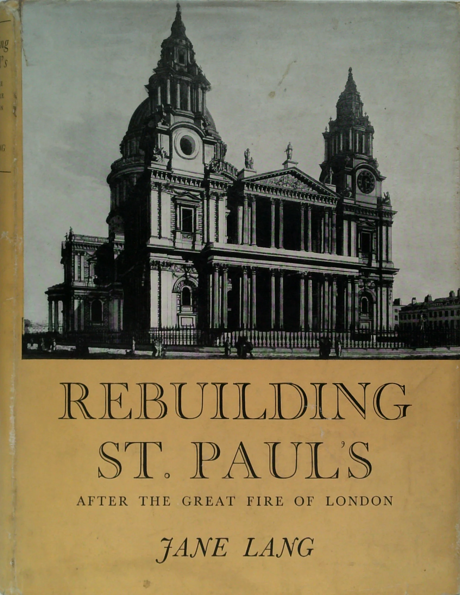 Rebuilding St. Paul's After The Great Fire Of London