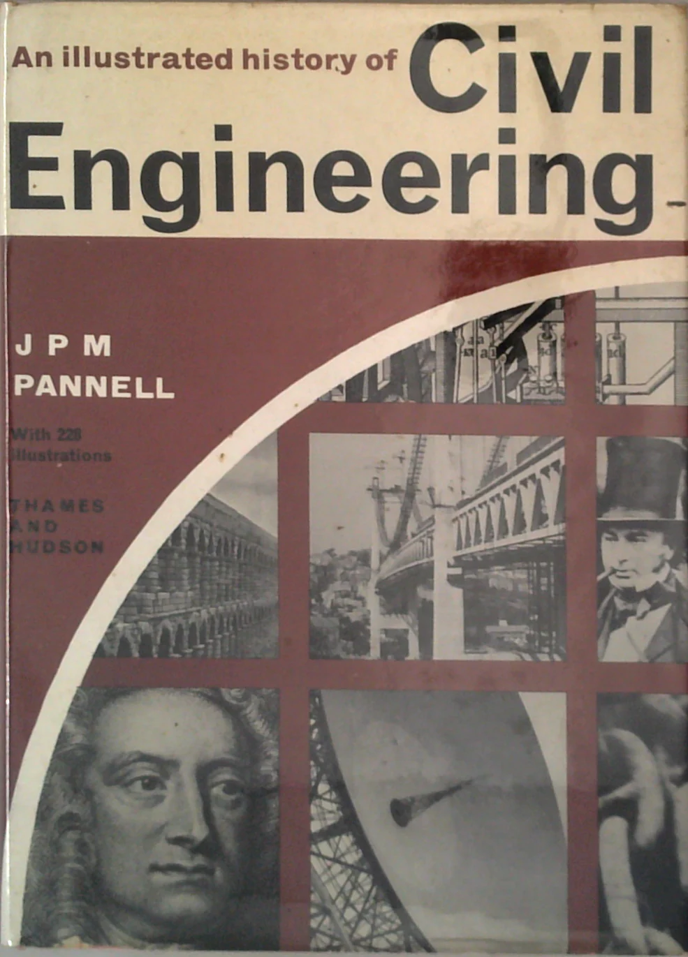 An Illustrated History Of Civil Engineering