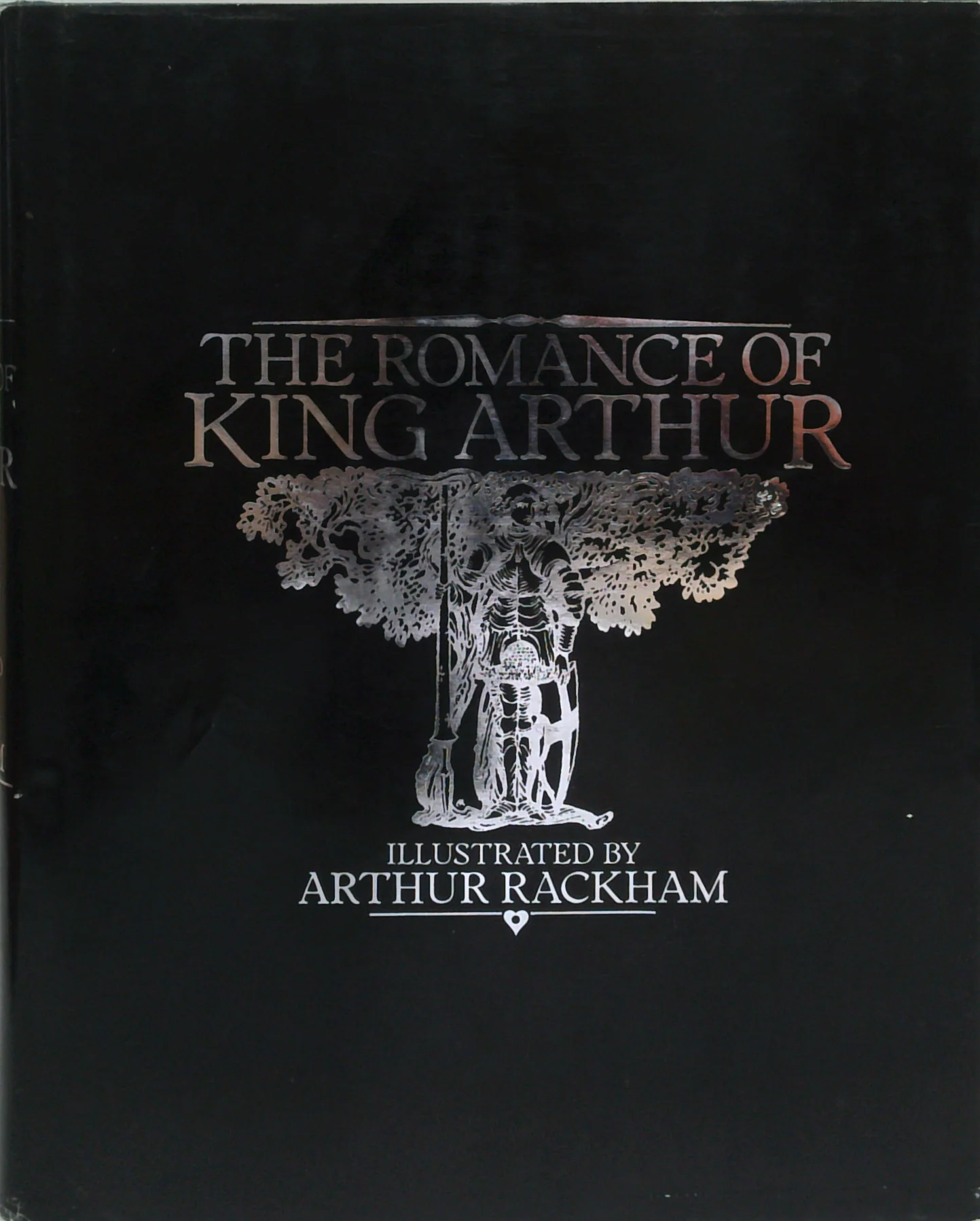 The Romance Of King Arthur