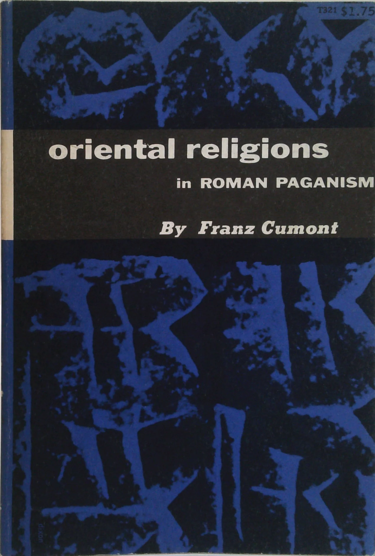 Oriental Religions In Roman Paganism