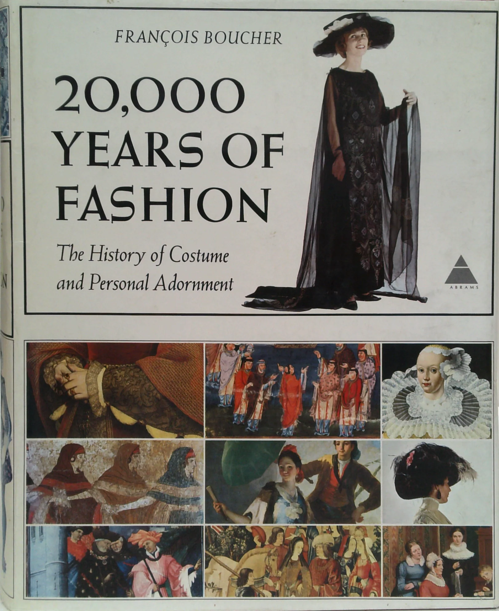 20,000 Years Of Fashion: The History Of Costume And Personal Adornment