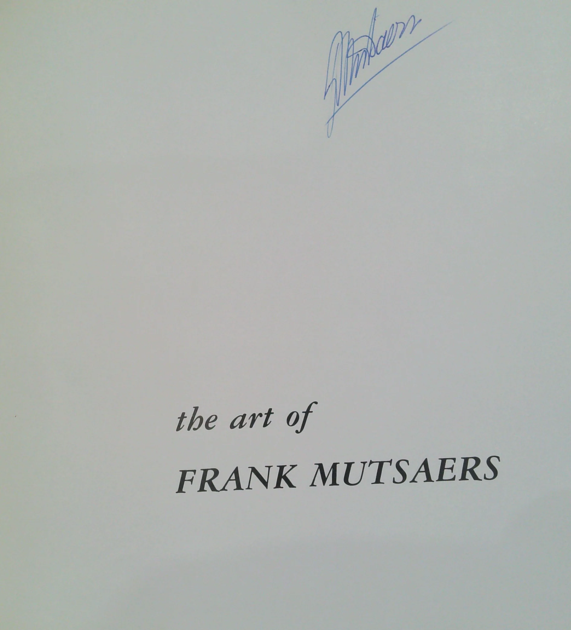 The Art Of Frank Mutsaers: A Second Book Of Australian Landscapes (SIGNED)
