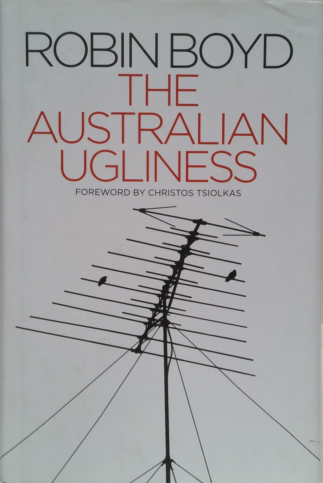 The Australian Ugliness