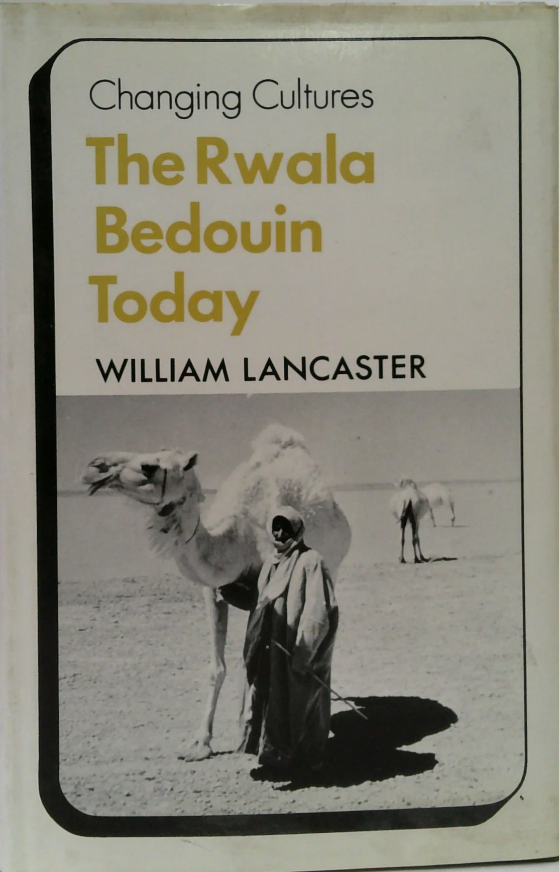 The Rwala Bedouin Today
