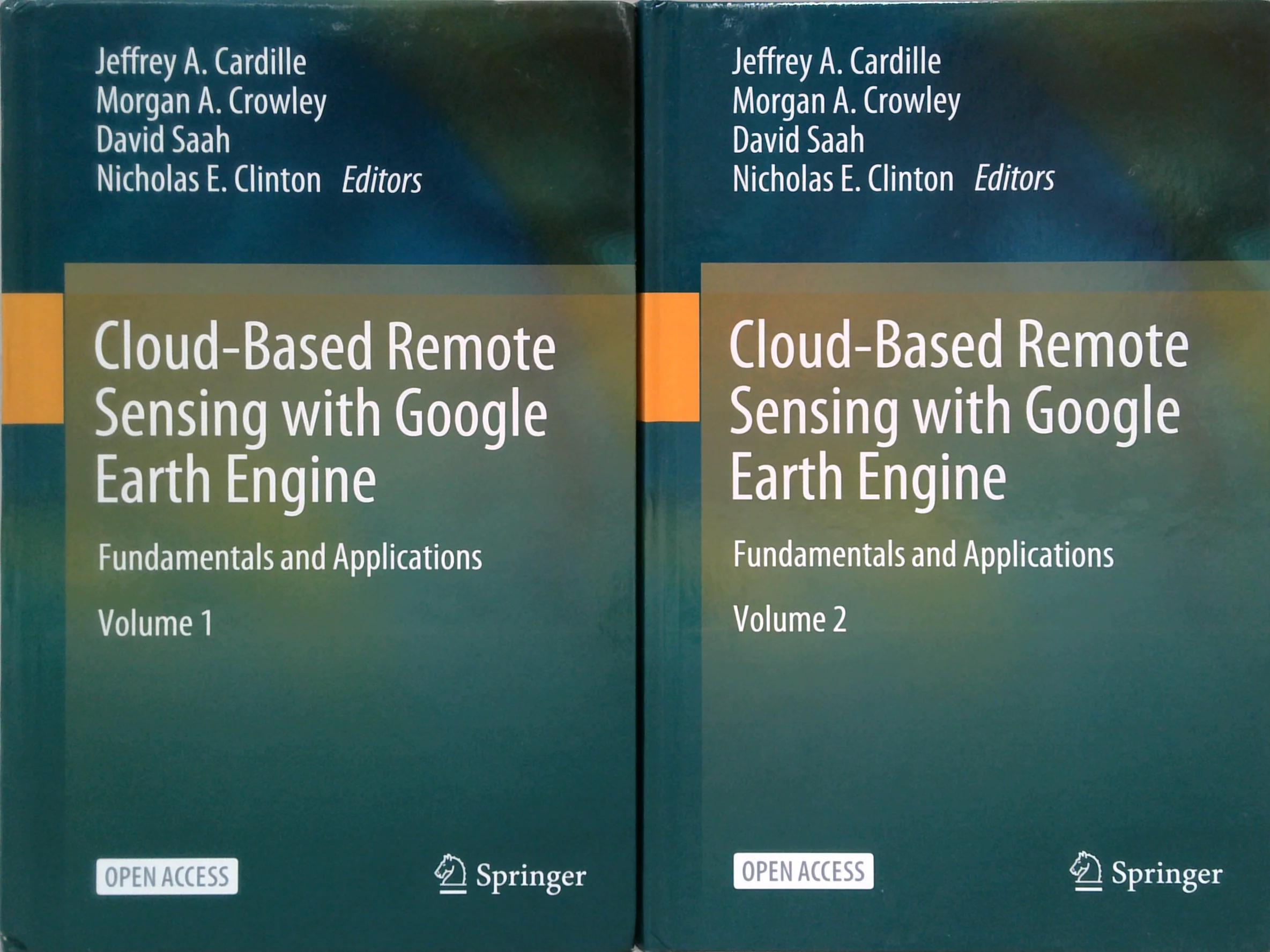 Cloud-Based Remote Sensing With Google Earth Engine: Fundamentals And Applications (Two-Volume Set)