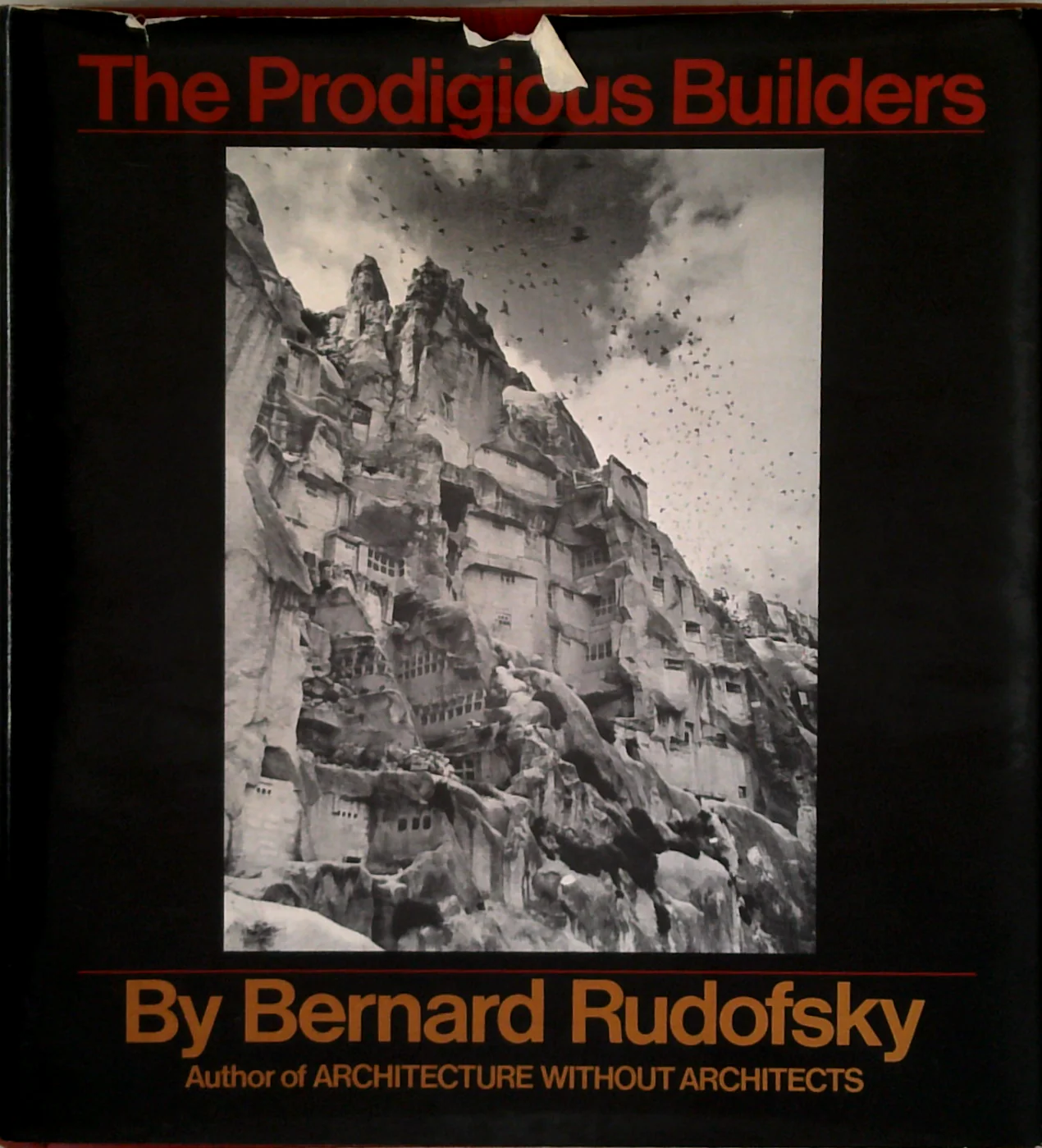 The Prodigious Builders