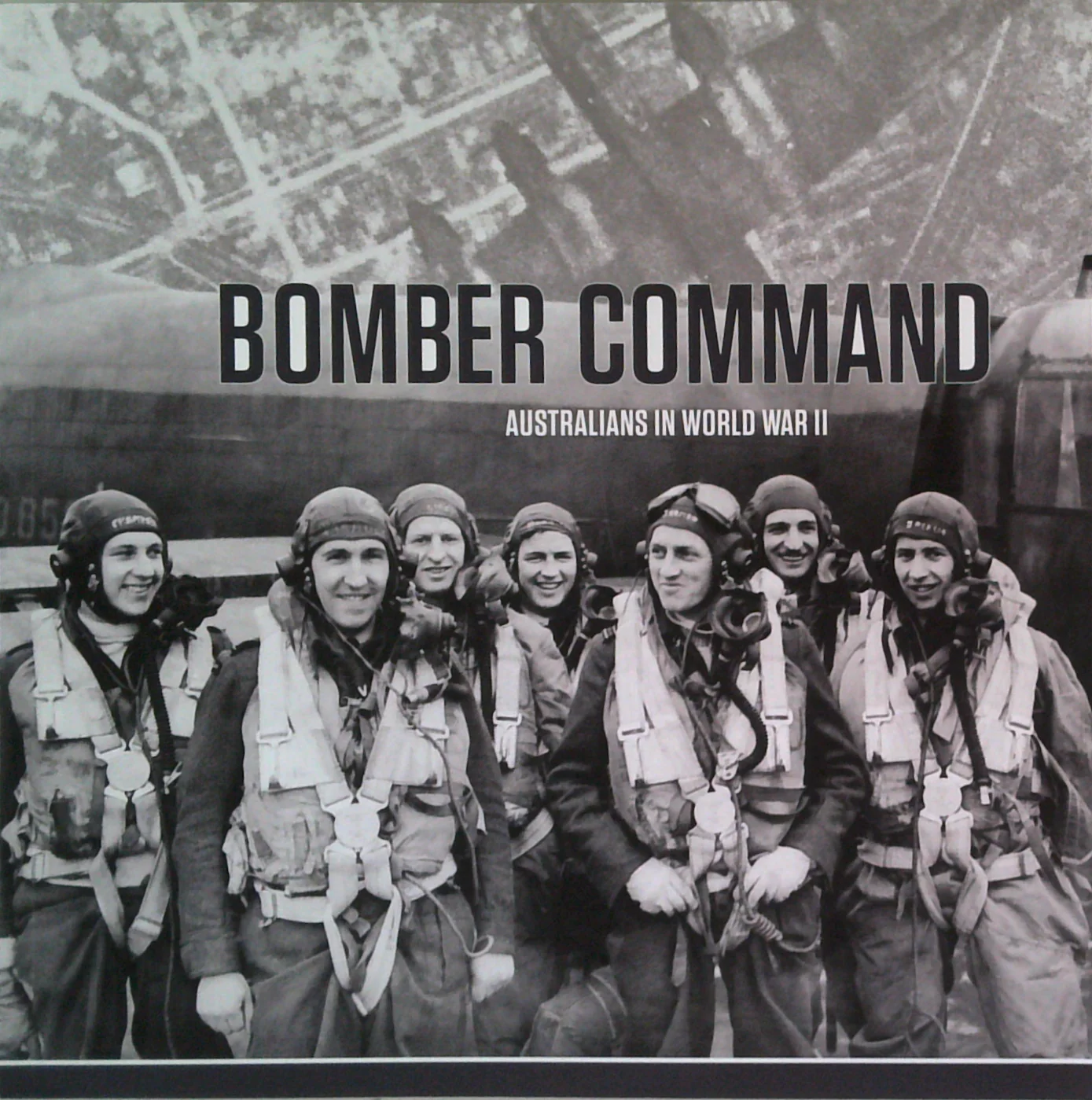 Bomber Command: Australians In World War Ii