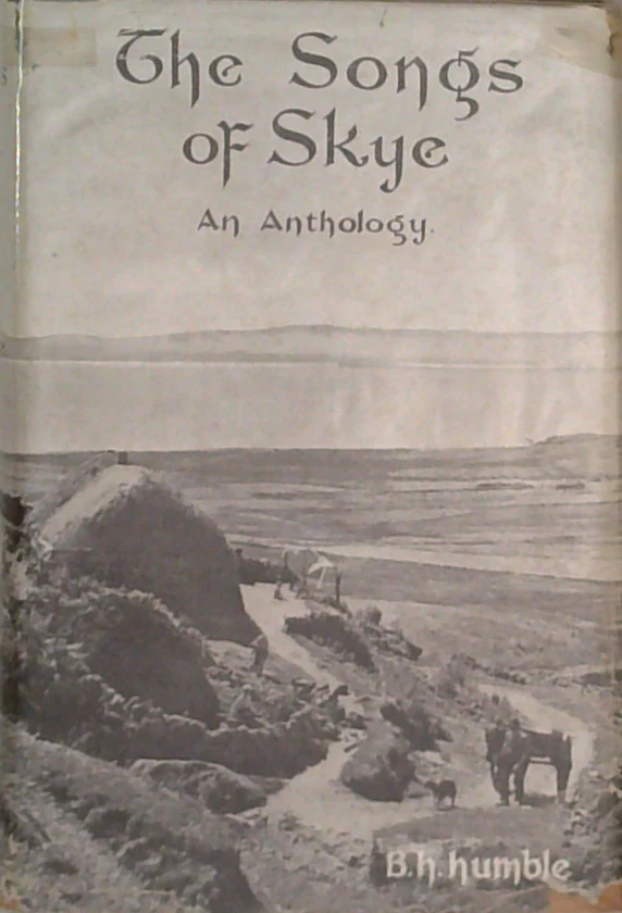 The Songs Of Skye: An Anthology