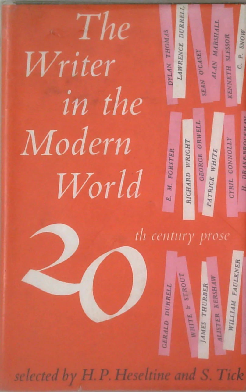 The Writer In The Modern World: 20Th Century Prose