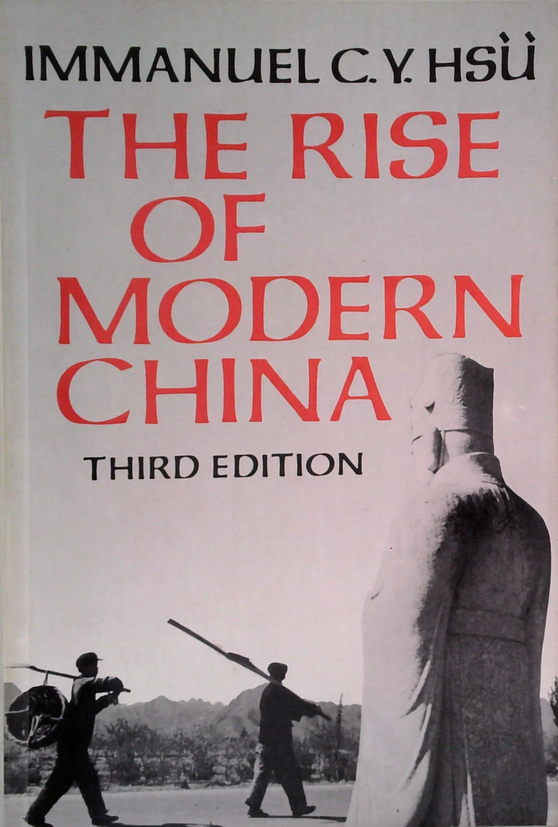 The Rise Of Modern China: Third Edition
