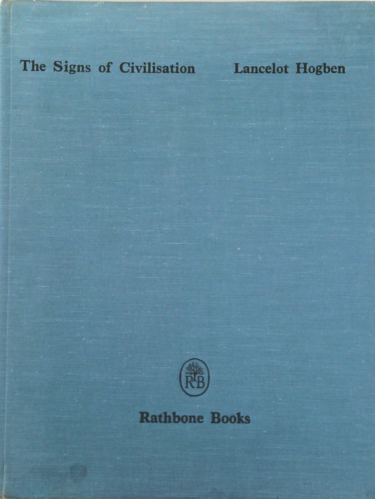 The Signs Of Civilisation