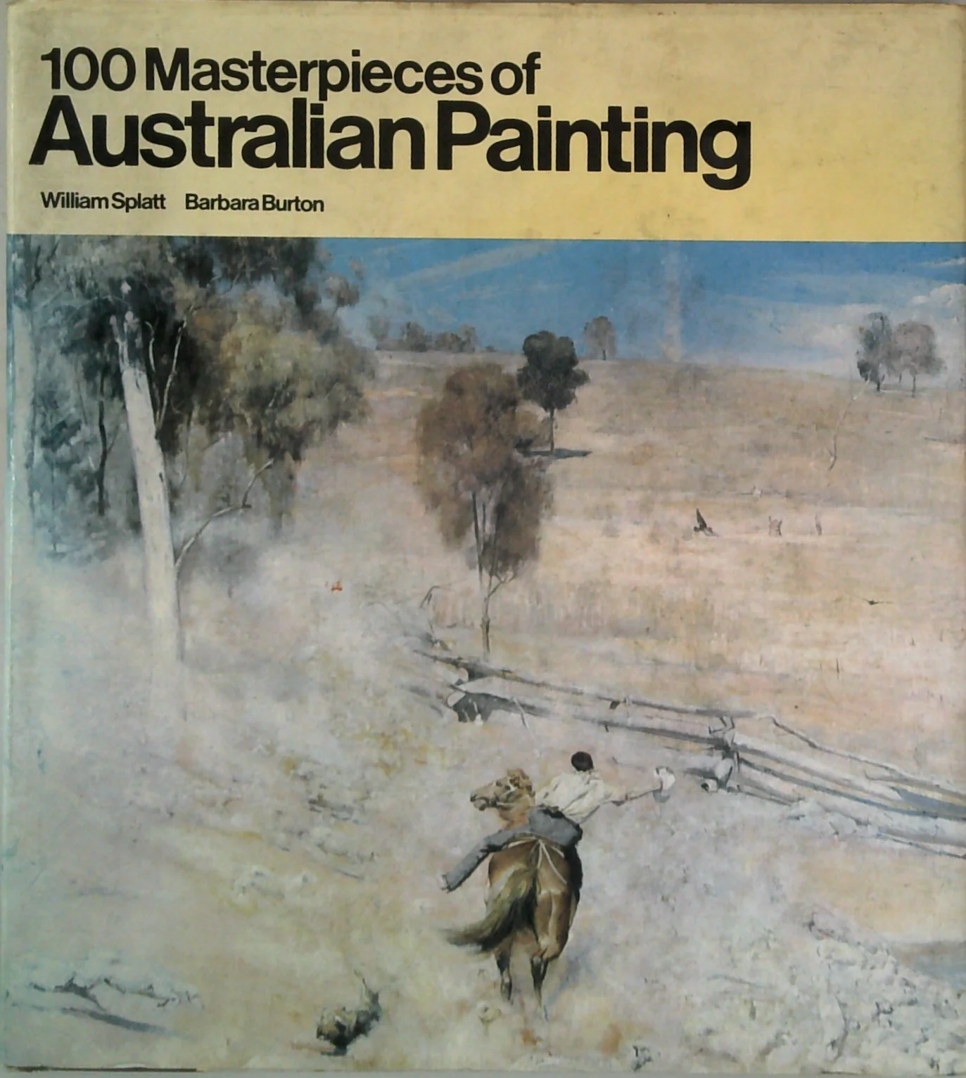 100 Masterpieces Of Australian Painting