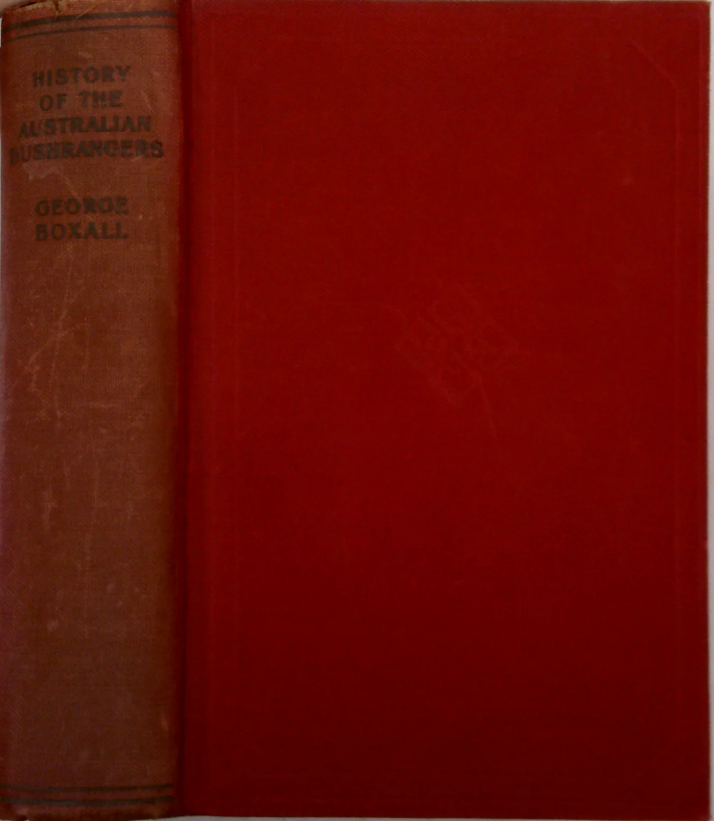 History Of The Australian Bushrangers