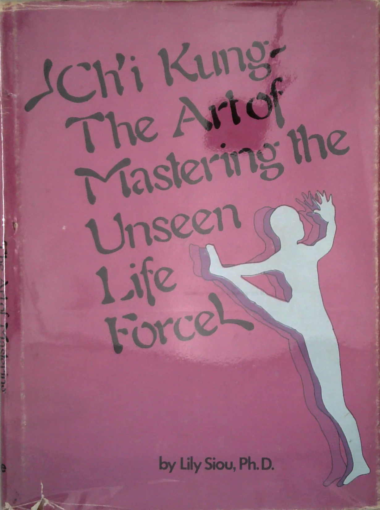 Ch'i Kung: The Art Of Mastering The Unseen Life Force