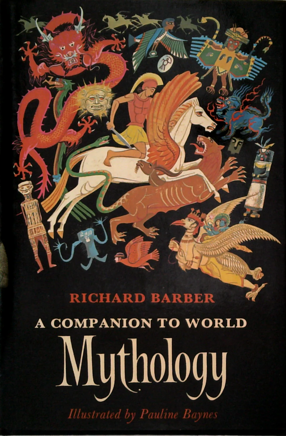 A Companion To World Mythology