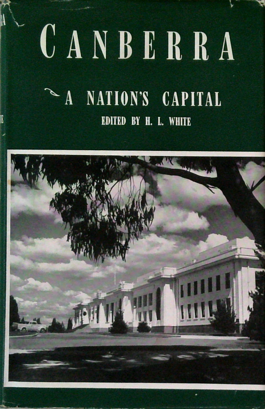 Canberra: A Nation's Capital