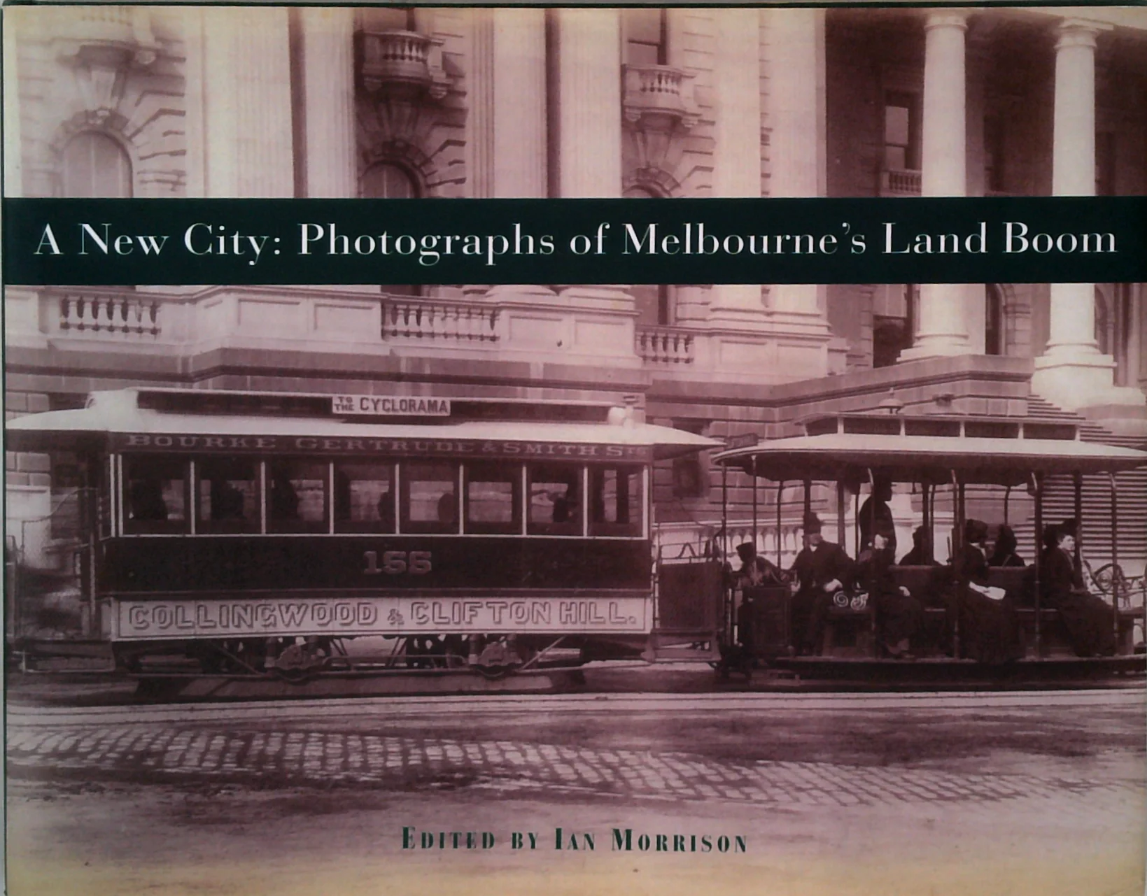 A New City: Photographs Of Melbourne's Land Boom