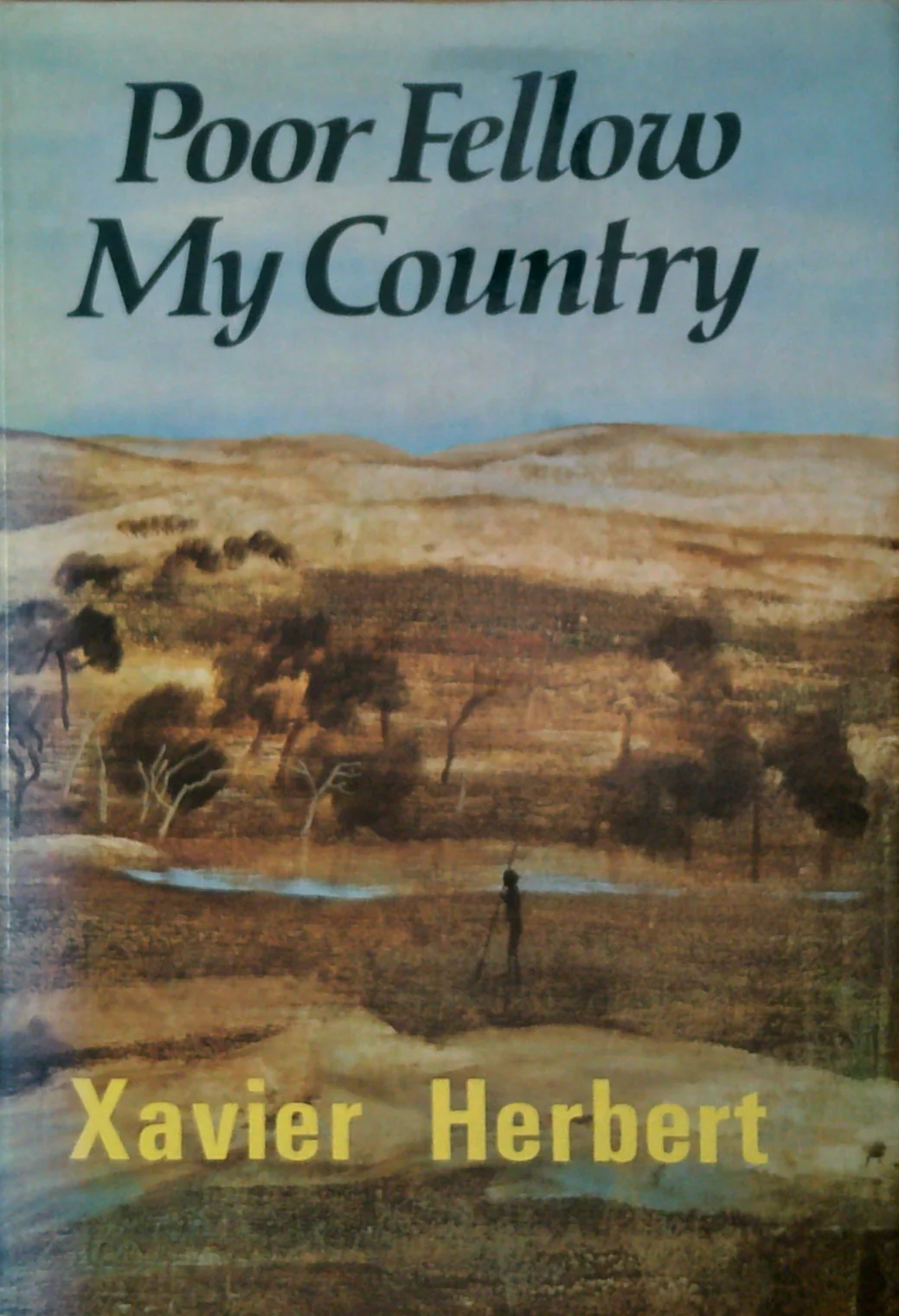 Poor Fellow My Country