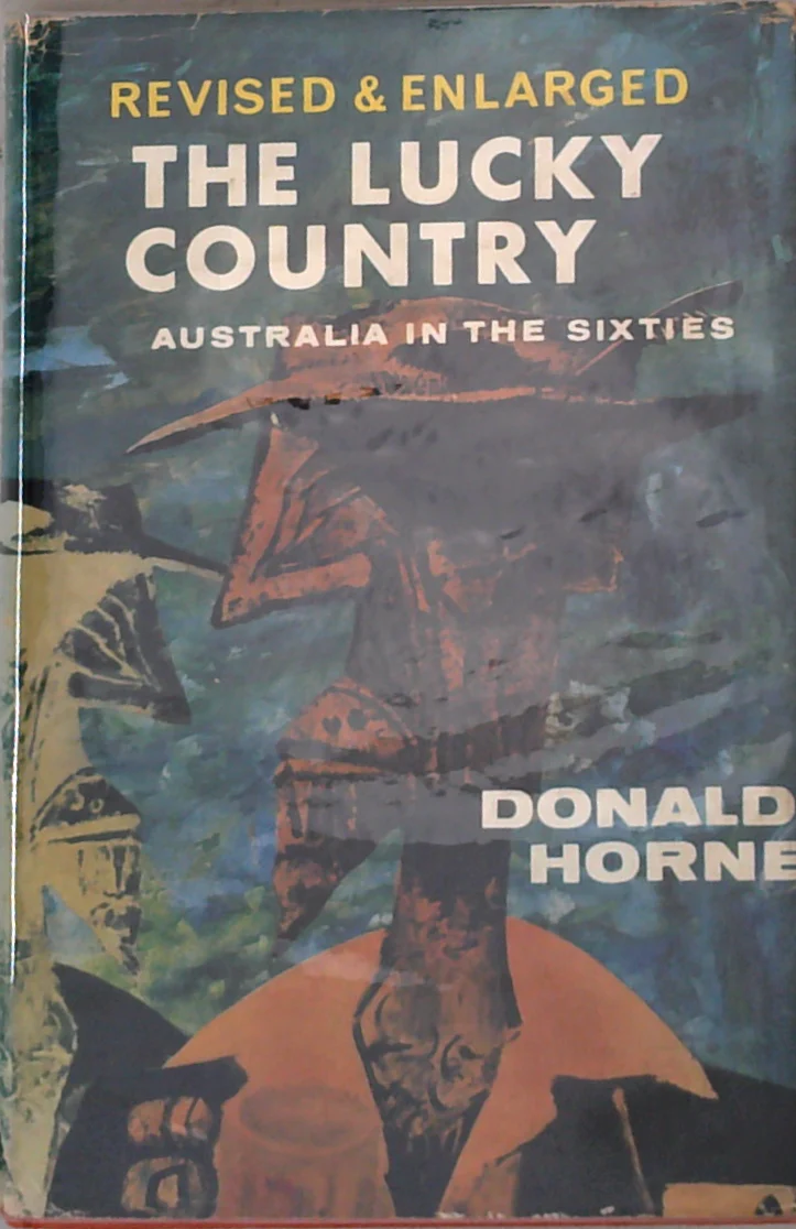 The Lucky Country: Australia In The Sixties