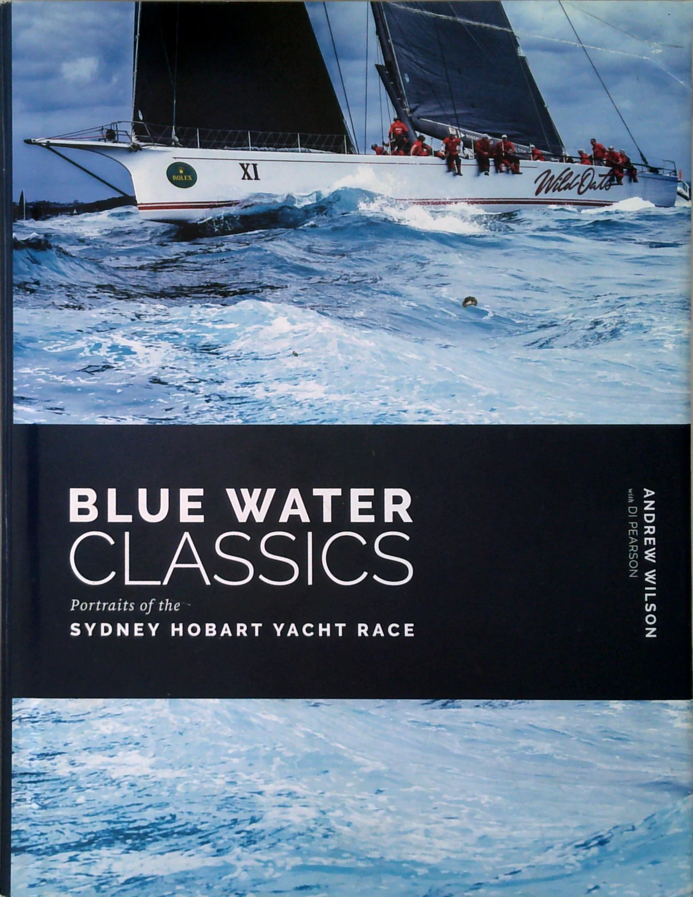 Blue Water Classics: Portraits Of The Sydney Hobart Yacht Race