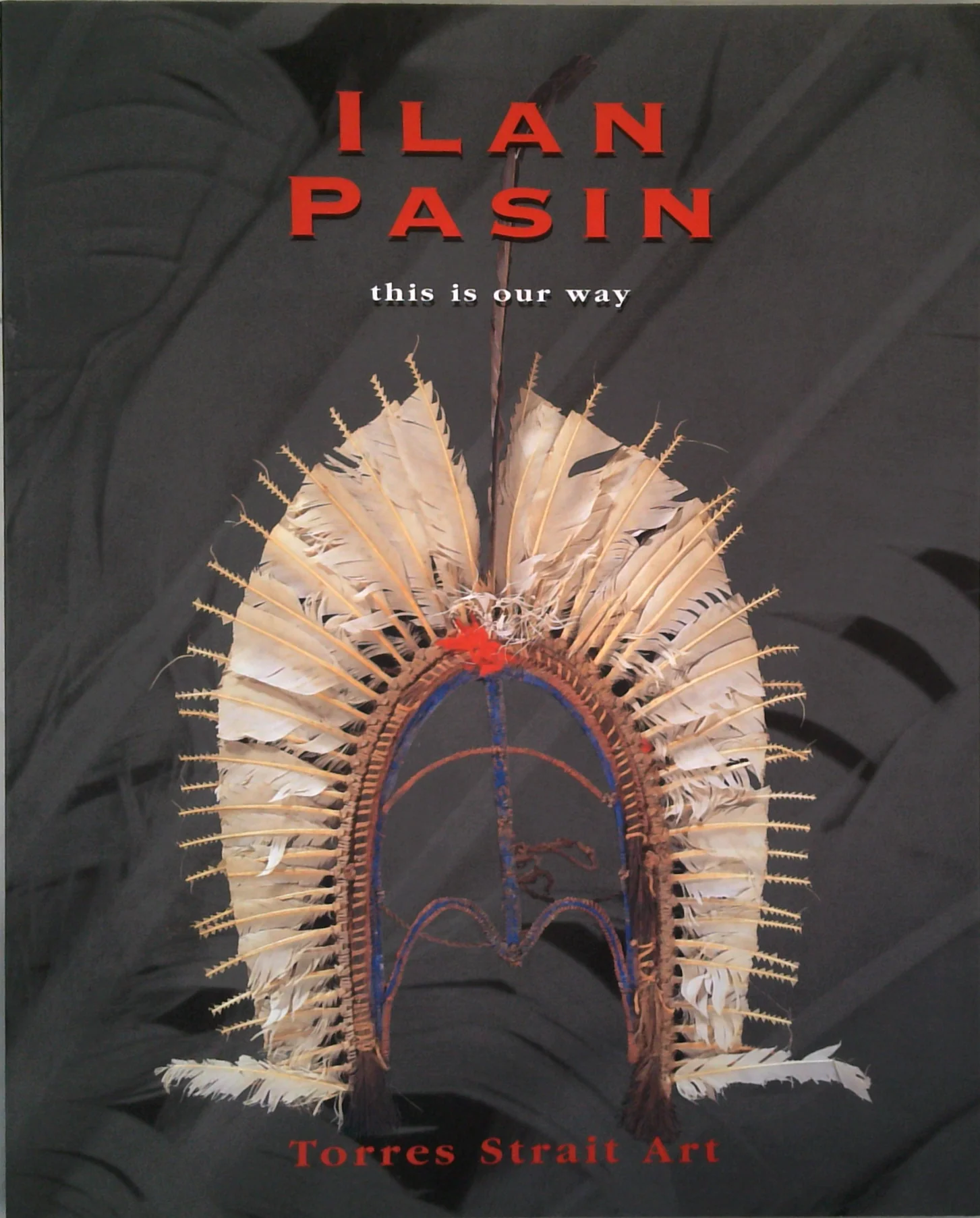 Ilan Pasin: This Is Our Way