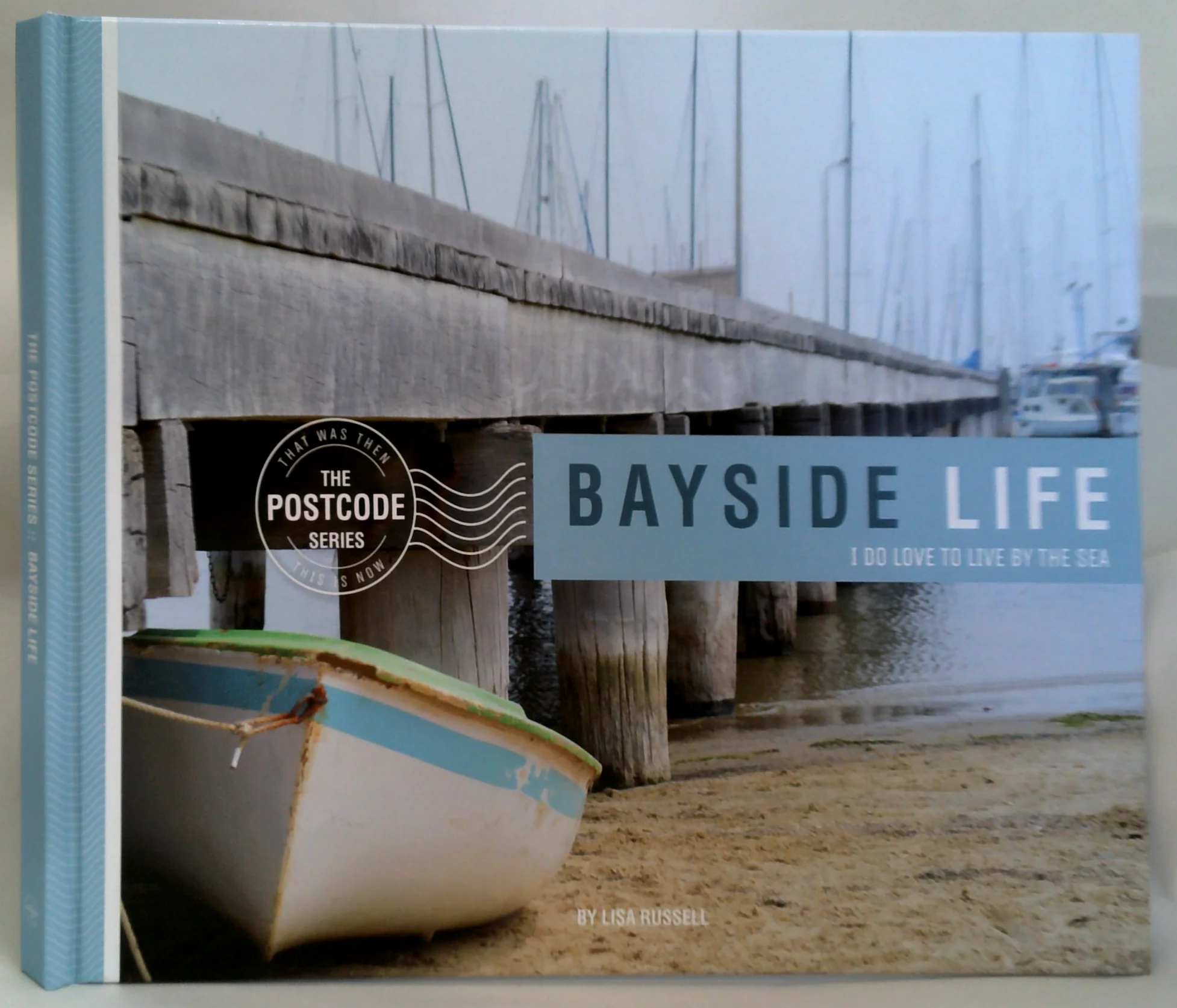 Bayside Life: I Do Love To Live By The Sea
