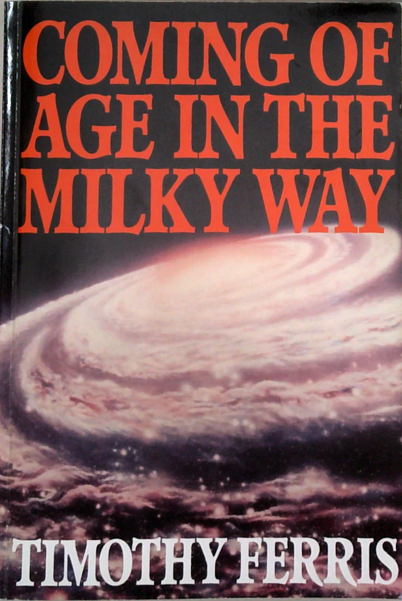 Coming Of Age In The Milky Way